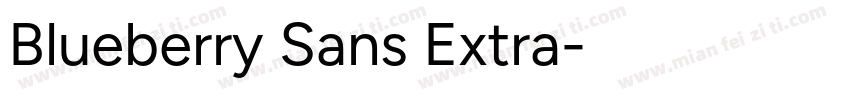 Blueberry Sans Extra字体转换